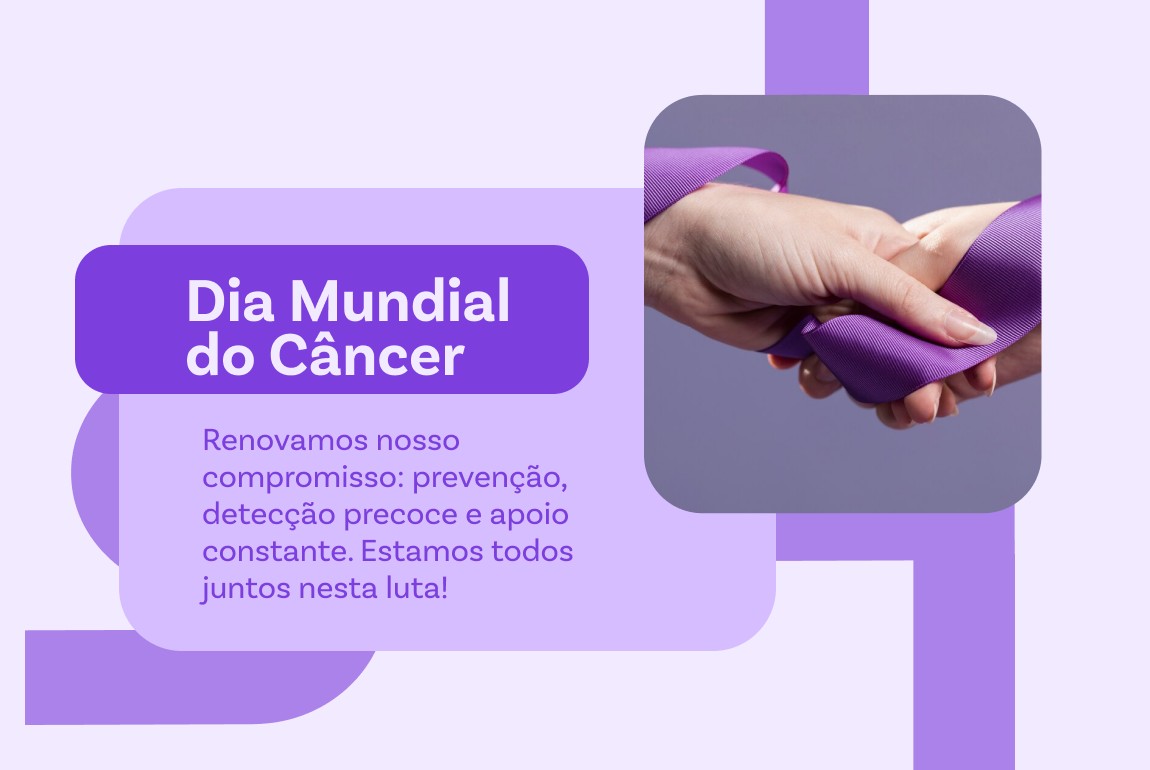 Dia mundial do Câncer 04/02